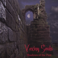 Vexing Souls : Shadows of the Past