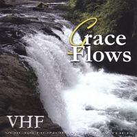 VHF: Grace Flows