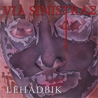 Via Sinistrae : Lehadbik