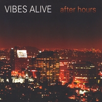 Vibes Alive : After Hours