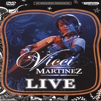 Vicci Martinez : Vicci Martinez Live-DVD
