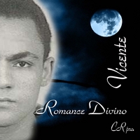 vicente Castillo : Romance Divino