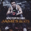VICEVERSAH: James and the Giant Beats