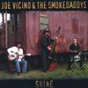 JOE VICINO & THE SMOKEDADDYS: Shine