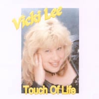 Vicki Lee : Touch Of Life