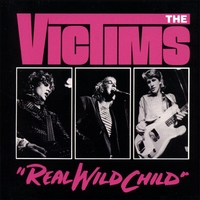 VICTIMS: Real Wild Child