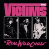 VICTIMS: Real Wild Child
