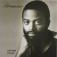 Victor Fields : Promise