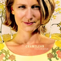 Victoria Vox : Chameleon