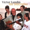 VICTOR LUNDIN: The Storyteller