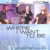 VICTORY CHRISTIAN CENTRE: Where I Want To Be