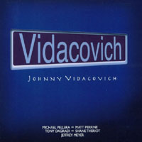 JOHNNY VIDACOVICH: Vidacovich