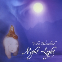 VIDIA WESENLUND: Night Light