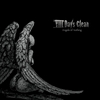 VIII Days Clean: Angels of Nothing