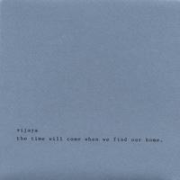 Vijaya : The time will come when we find our home
