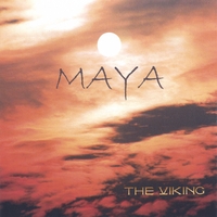 The Viking : Maya