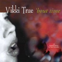 Vikki True : 'bout Time