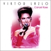 VIKTOR LAZLO: Canoë Rose