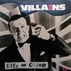 VILLAINS: Life of Crime EP