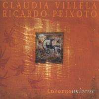 Claudia Villela & Ricardo Peixoto : Inverse/universe