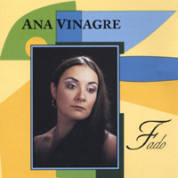 Ana & Jose Vinagre : Ana Vinagre - FADO