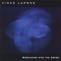 Vince LuPone : Screaming into the Abyss
