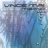 Vince Mai : MBand