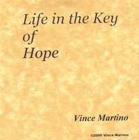 VINCE MARTINO: Life in the Key of Hope