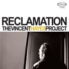 The Vincent Hayes Project: Reclamation