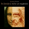 GIUSEPPE VINCENZI: In fondo è solo un segreto