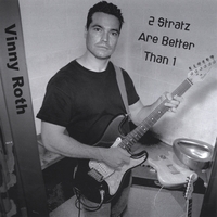 Vinny Roth : 2 Stratz Are Better Than 1