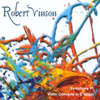 ROBERT VINSON: Robert Vinson, Symphony #1 and Violin Concerto in C
