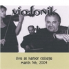 VIO-FONIK: Live @ Harbor College