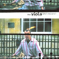 The Viola Contingent : The Viola Contingent