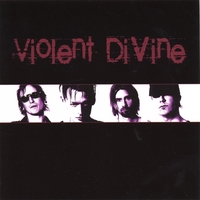 Violent Divine : Violent Divine