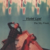 VIOLET LYAL: The Sky Floats