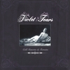 VIOLET TEARS: Cold Memories and Remains