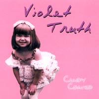 Violet Truth : Candy Coated