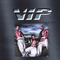 VIP : Tha Ladies Edition