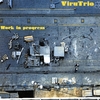 VIRUTRIO: Work in progress