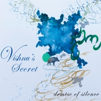 VIshnu's Secret : Demise of Silence