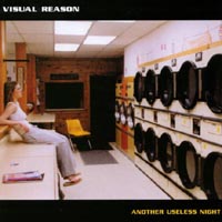 Visual Reason : Another Useless Night