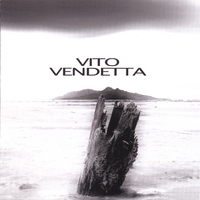 VITO : Vendetta