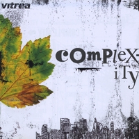 Vitrea : Complexity