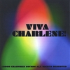 VIVA CHARLENE: Viva Charlene