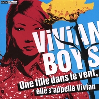 Vivian Boys : A Girl In The Wind, Her Name Is Vivian(Uwasa No Vivian)