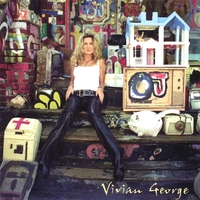 Vivian George : I Don't Want Anything