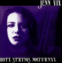 Jenn Vix : Hope Springs Nocturnal