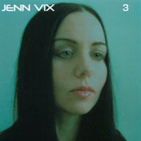 JENN VIX: 3