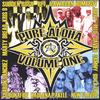 B.E.T., BONAFIDE, HHB, MARTY DREAD, NEW FLAVOR, SUDDEN RUSH: Pure Aloha Volume One
